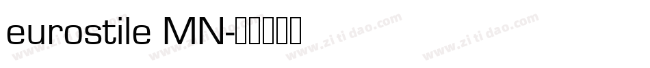 eurostile MN字体转换
